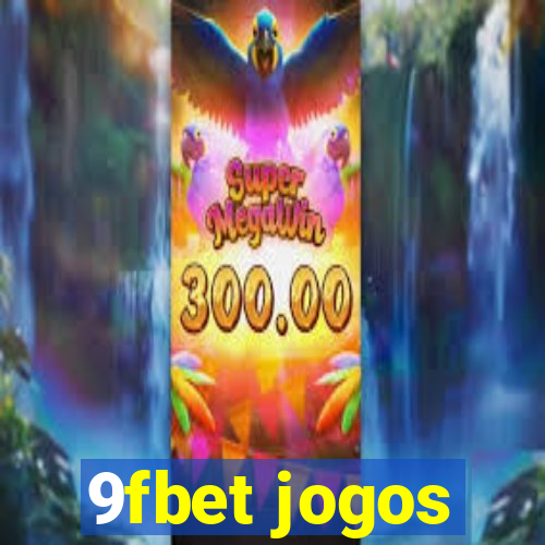 9fbet jogos